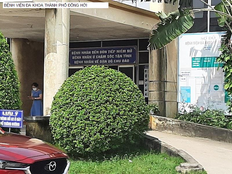BỆNH VIỆN ĐA KHOA THÀNH PHỐ ĐỒNG HỚI