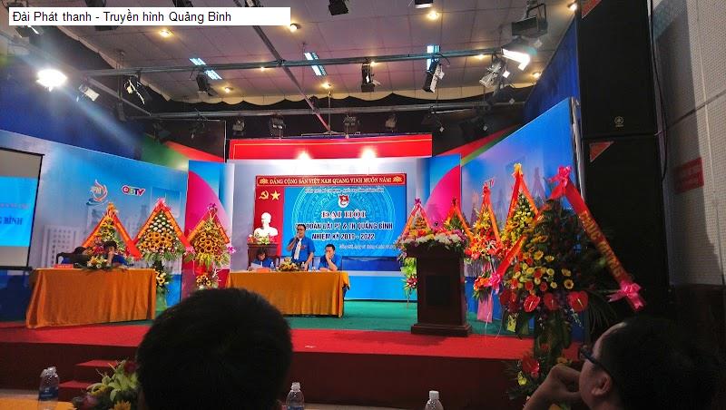 Đài Phát thanh - Truyền hình Quảng Bình