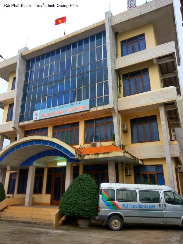 Đài Phát thanh - Truyền hình Quảng Bình