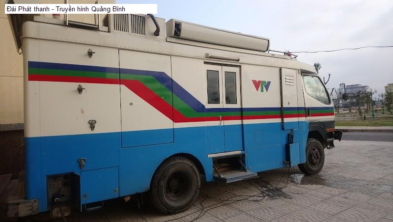 Đài Phát thanh - Truyền hình Quảng Bình