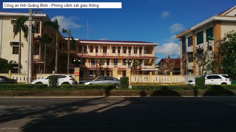 Công an tỉnh Quảng Bình - Phòng cảnh sát giao thông