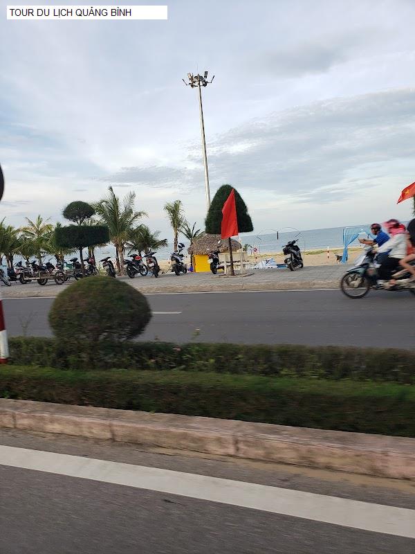 TOUR DU LỊCH QUẢNG BÌNH