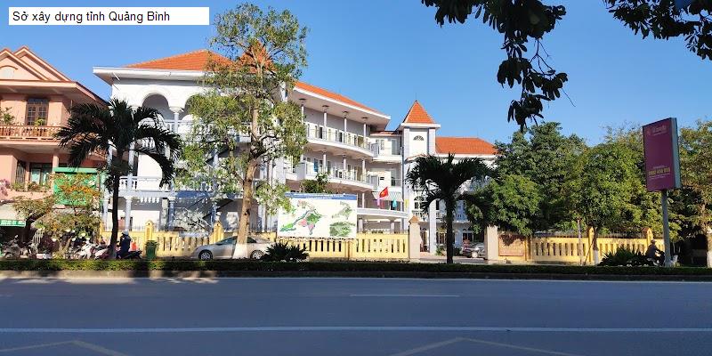 Sở xây dựng tỉnh Quảng Bình