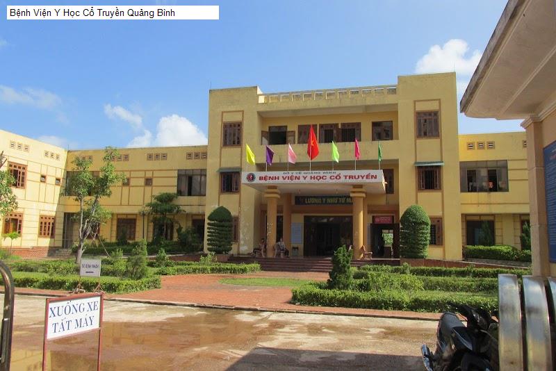 Bệnh Viện Y Học Cổ Truyền Quảng Bình