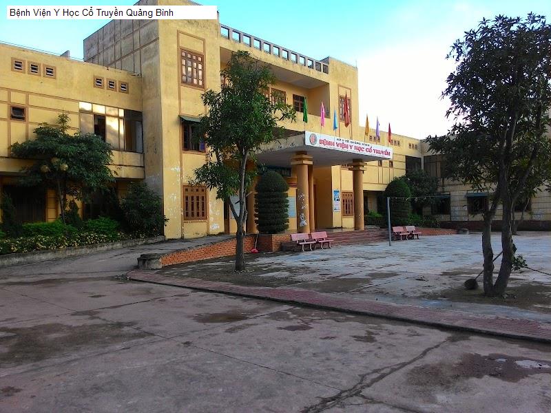 Bệnh Viện Y Học Cổ Truyền Quảng Bình