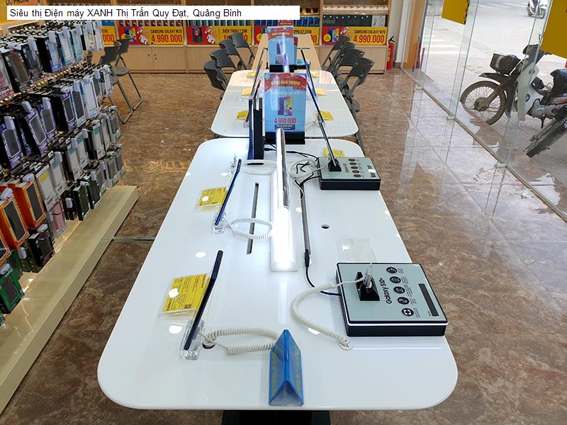 Siêu thị Điện máy XANH Thị Trấn Quy Đạt, Quảng Bình