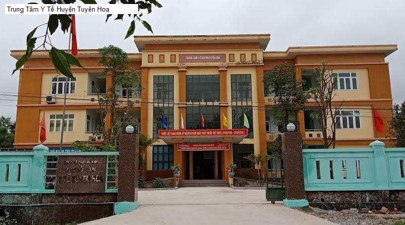 Trung Tâm Y Tế Huyện Tuyên Hoa