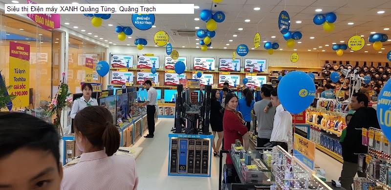 Siêu thị Điện máy XANH Quảng Tùng, Quảng Trạch