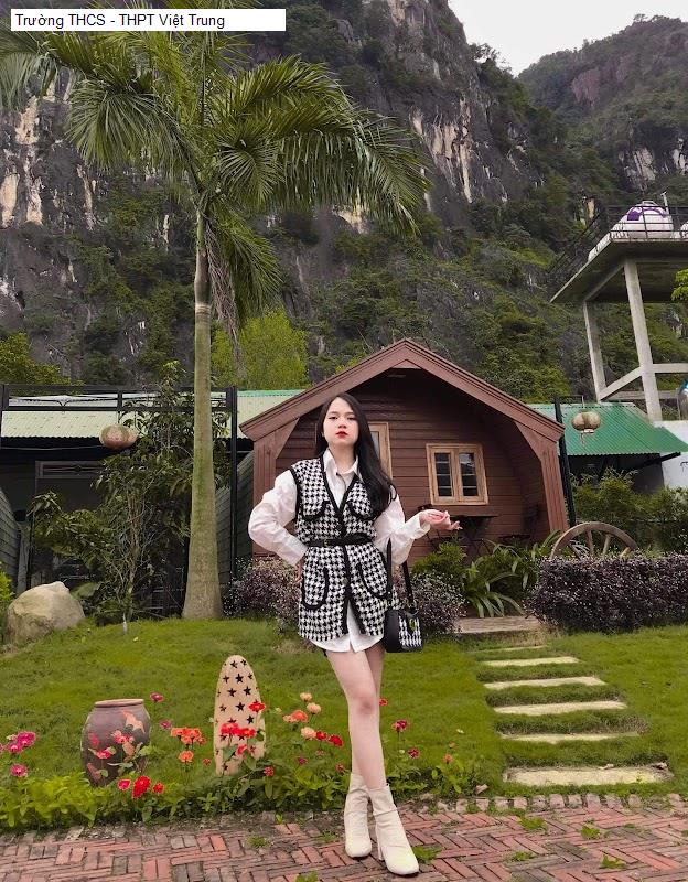 Trường THCS - THPT Việt Trung