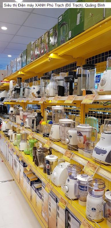 Siêu thị Điện máy XANH Phú Trạch (Bố Trạch), Quảng Bình