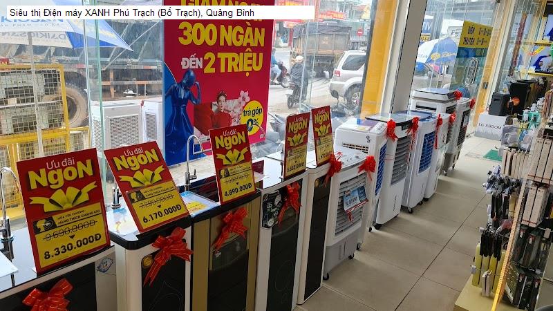 Siêu thị Điện máy XANH Phú Trạch (Bố Trạch), Quảng Bình