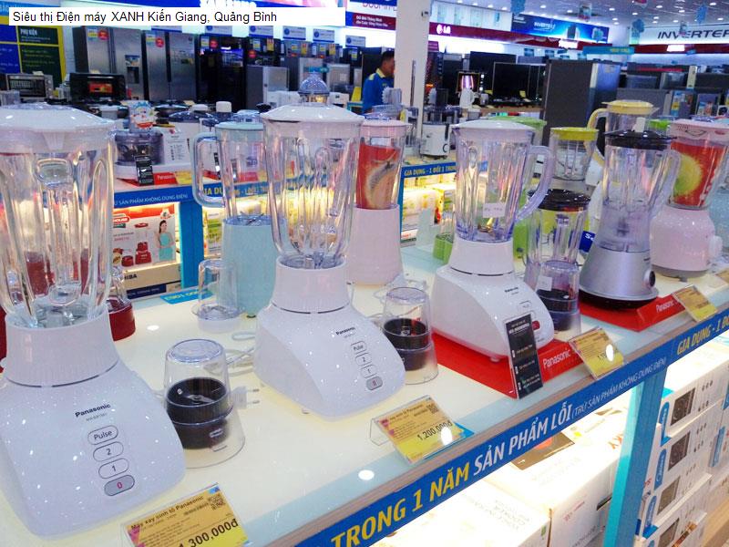 Siêu thị Điện máy XANH Kiến Giang, Quảng Bình