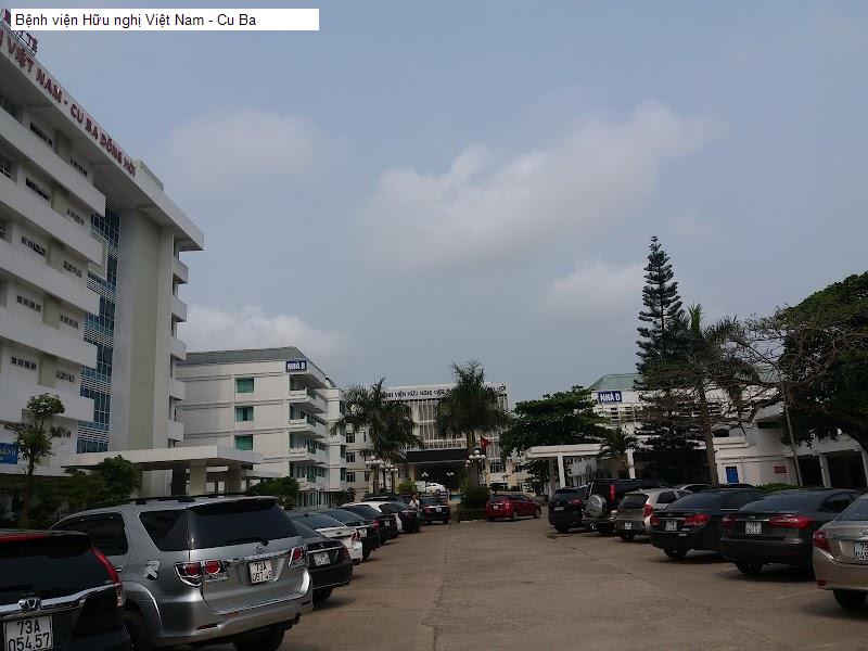 Bệnh viện Hữu nghị Việt Nam - Cu Ba