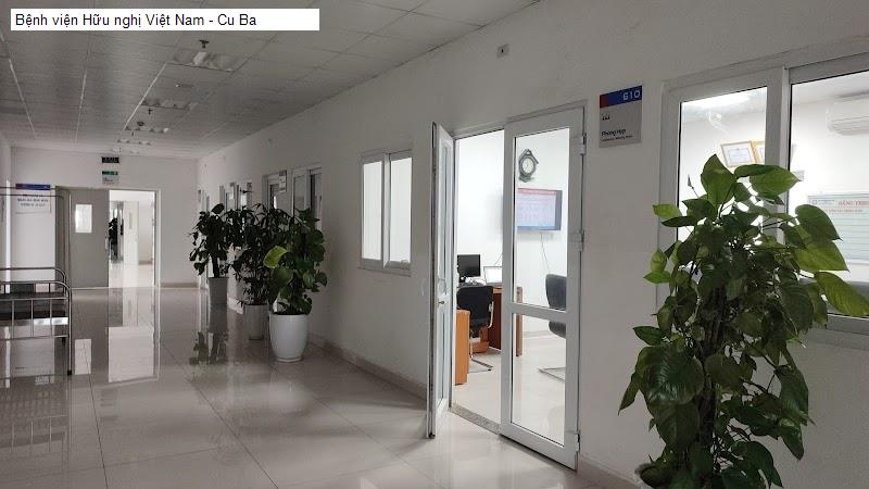 Bệnh viện Hữu nghị Việt Nam - Cu Ba