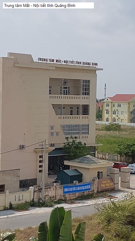 Trung tâm Mắt - Nội tiết tỉnh Quảng Bình