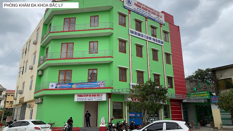 PHÒNG KHÁM ĐA KHOA BẮC LÝ