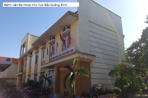 Bệnh viện Đa Khoa Khu Vực Bắc Quảng Bình