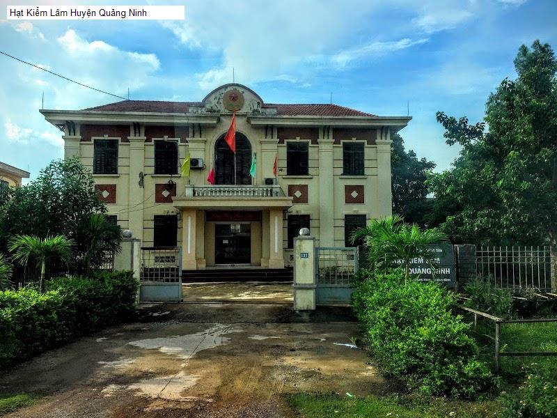 Hạt Kiểm Lâm Huyện Quảng Ninh